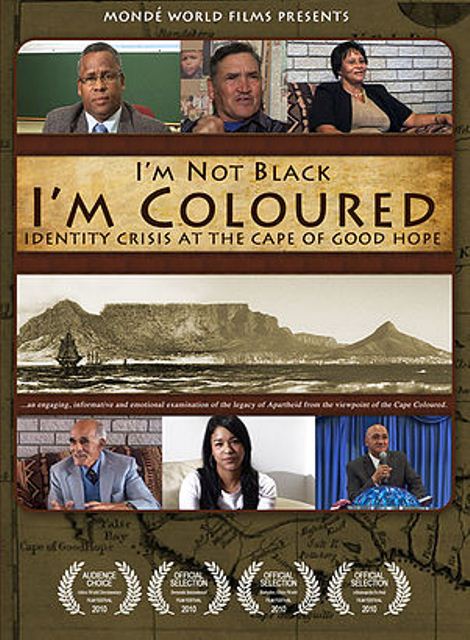 DVD Cover - I’m Not Black, I’m Coloured - Identity Crisis at the Cape of Good Hope - Monde World Films