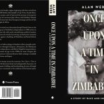 Book cover of Once Upon A Time In Zimbabwe ‐ A Story Of Race And Inheritance